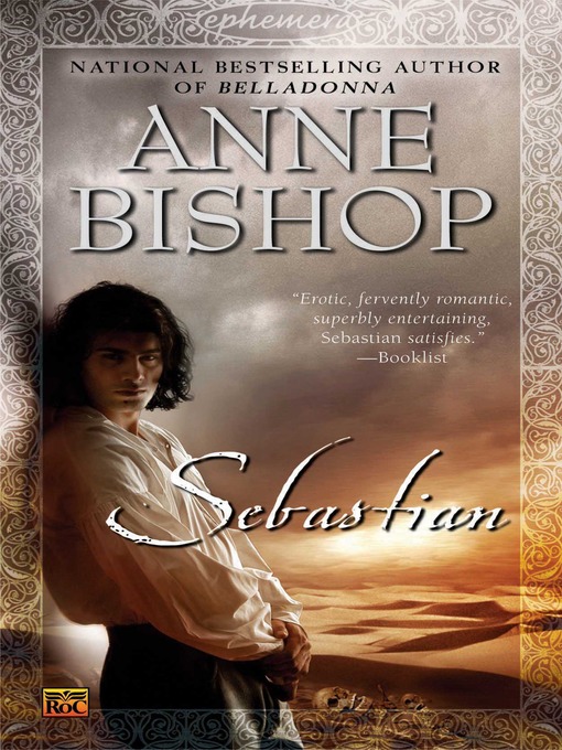 Title details for Sebastian by Anne Bishop - Available